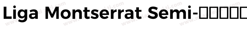 Liga Montserrat Semi字体转换